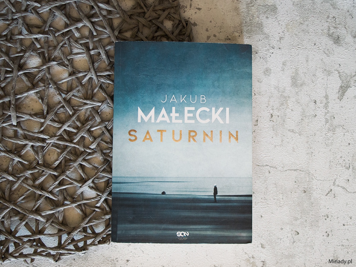 Saturnin - Jakub Małecki - recenzja zdjęcie