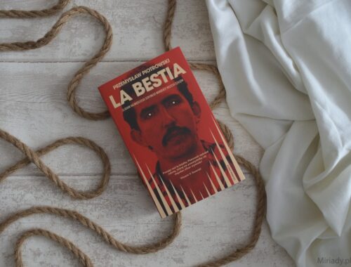 La Bestia - Przemysław Piotrowski - recenzja - zdjęcie książki