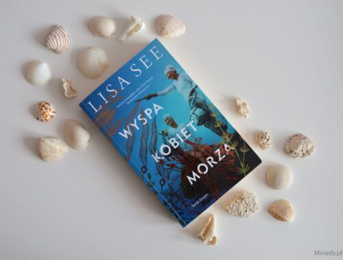 Wyspa kobiet morza - Lisa See - recenzja - zdjęcie książki